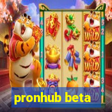 pronhub beta